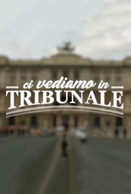 Ci vediamo in tribunale (Series) E54 Programación de TV en Argentina