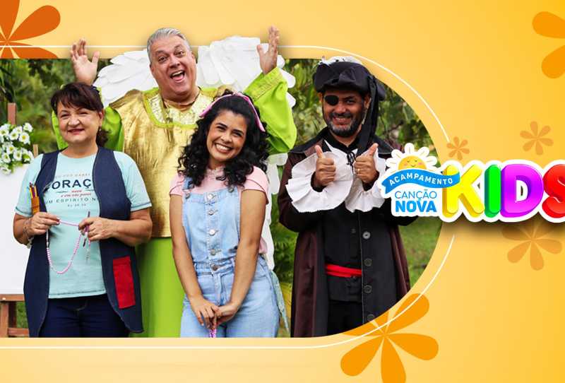 Acampamento - Canção Nova Kids