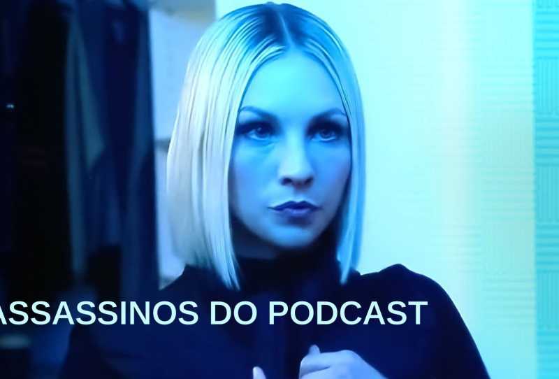 Assassinos do Podcast