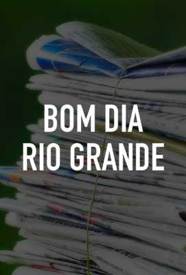 Bom Dia Rio Grande | Programação de TV 
