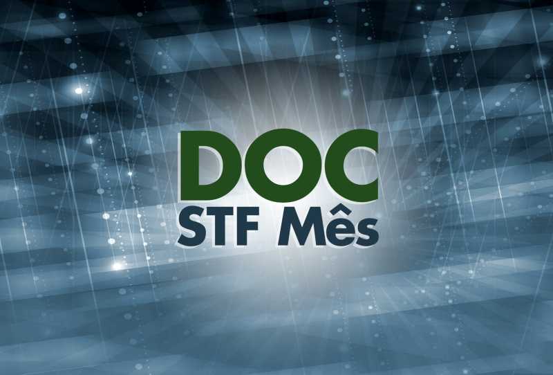 Doc STF Mês