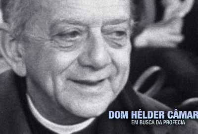 Programa Dom Hélder Câmara - Em Busca da Profecia