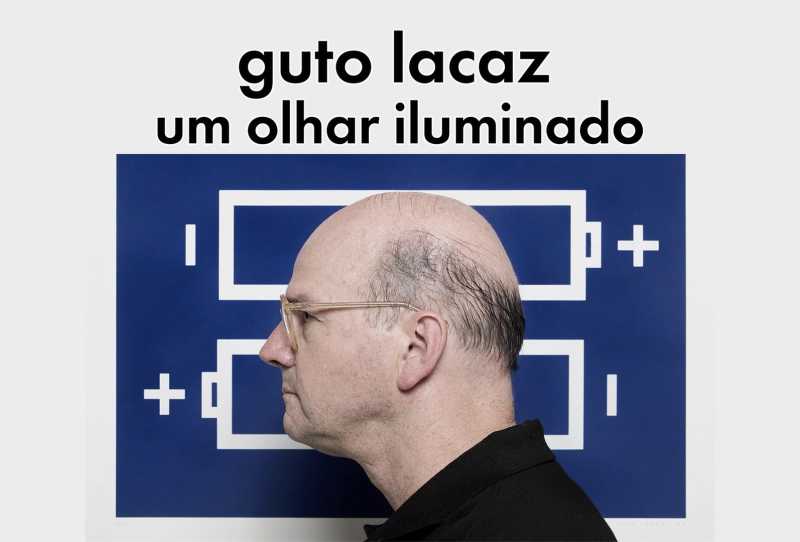 Guto Lacaz - Um Olhar Iluminado