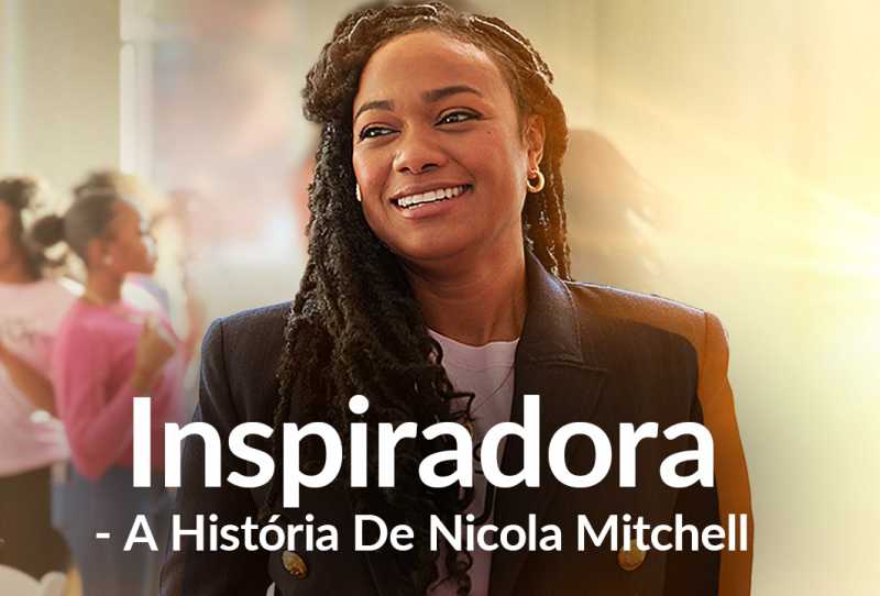 Inspiradora - A História de Nicola Mitchell