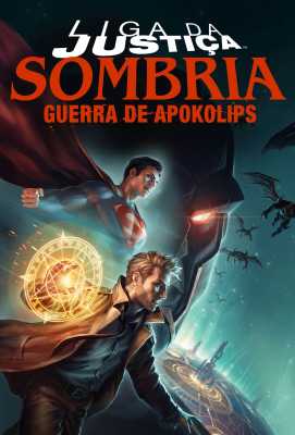 Liga da Justiça Sombria: Guerra de Apokolips filme