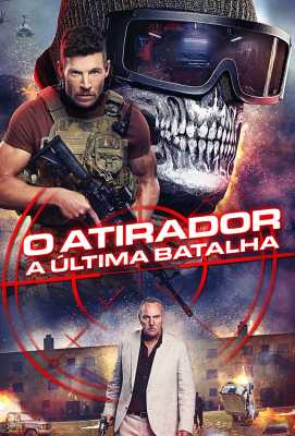 O Atirador: A Última Batalha (Filme) | Programação de TV | mi.tv