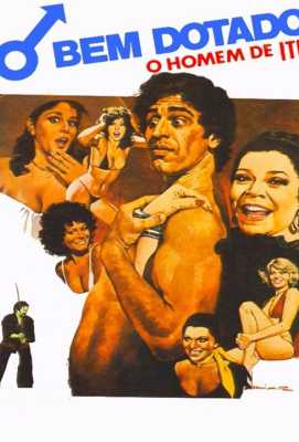 O Bem Dotado - O Homem de Itú (Filme) Programação de TV mi.tv