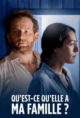 Replay Qu'est Ce Qu'elle A Ma Famille Qu'est-ce qu'elle a ma famille ? (Filme) | Programação de TV | mi.tv