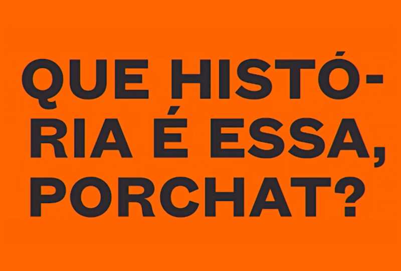 Que História É Essa, Porchat?