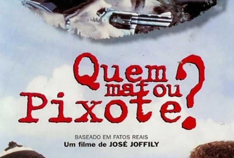Quem Matou Pixote?
